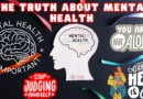 The Truth About Mental Health Article by Let's Redefine Lifestyle