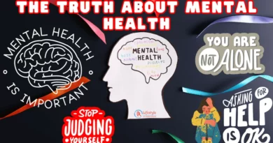 The Truth About Mental Health Article by Let's Redefine Lifestyle